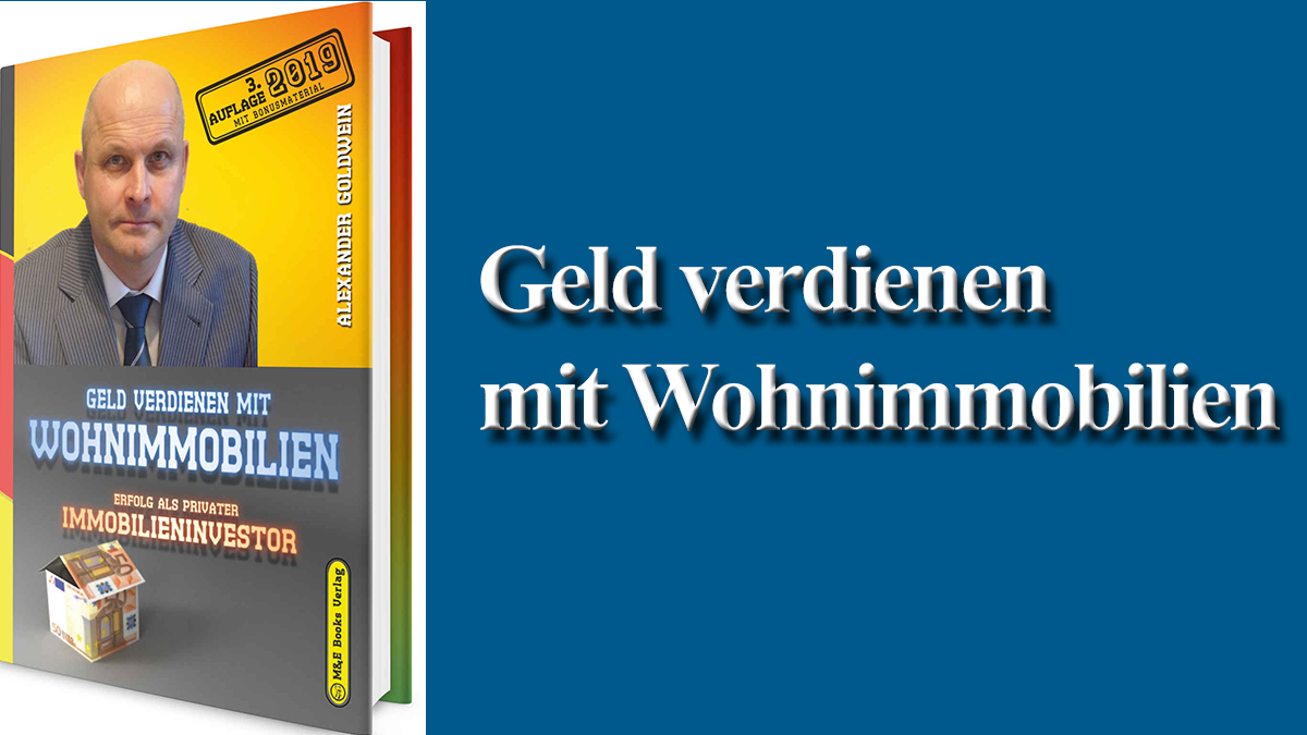 Geld verdienen mit Wohnimmobilien von Alexander Goldwein – Buchcover